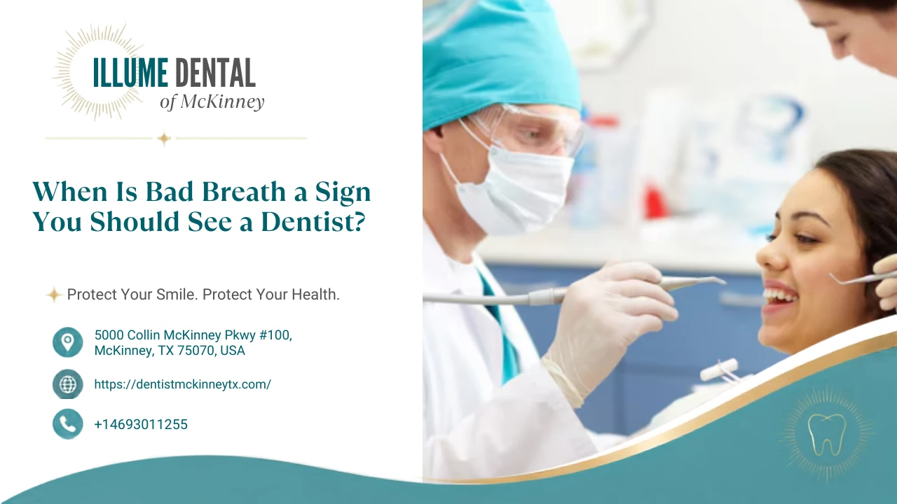 How Do You Know If You Have Bad Breath? Signs, Causes, and When to See a Dentist 2