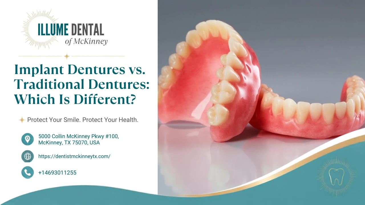 Dental Implant Dentures vs. Traditional Dentures: What’s the Difference? 2