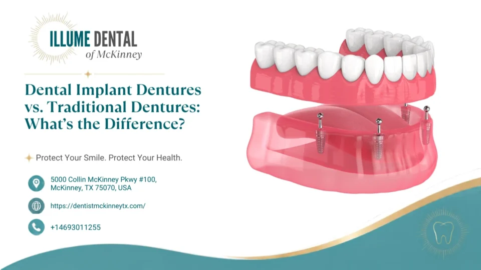 Dental Implant Dentures vs. Traditional Dentures: What’s the Difference?